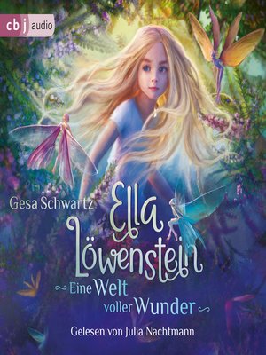 Ella Löwenstein--Eine Welt voller Wunder - Audiobook